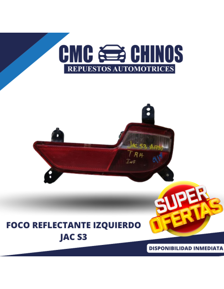 FOCO REFLECTANTE IZQUIERDO JAC S3