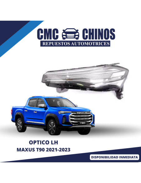ÓPTICO LH MAXUS T90