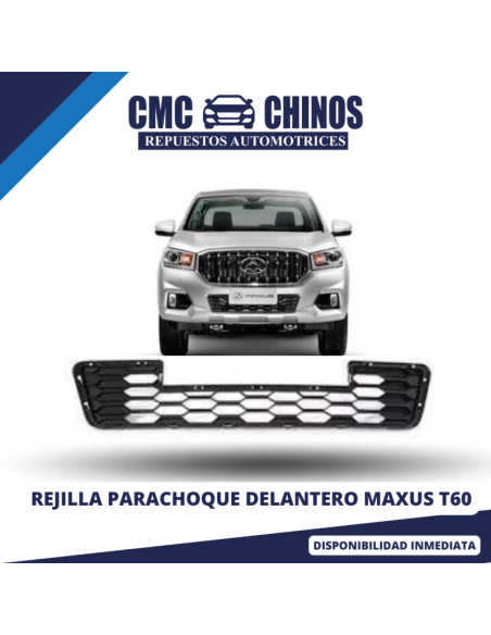 REJILLA PARACHOQUE DELANTERO MAXUS T60 2017-2023 (MODELO 2.0 - 2.8)